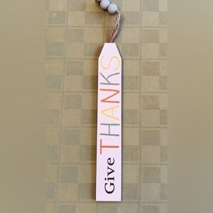 🌸 4 for $20 GIVE THANKS Tag Beads Long Sign Hang Autumn Harvest 8.75”x1.5”
